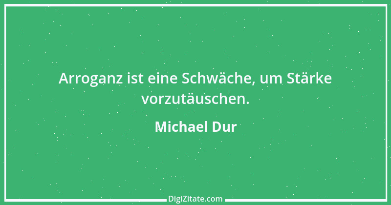 Zitat von Michael Dur 3