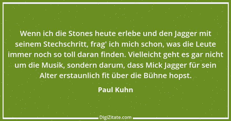 Zitat von Paul Kuhn 7