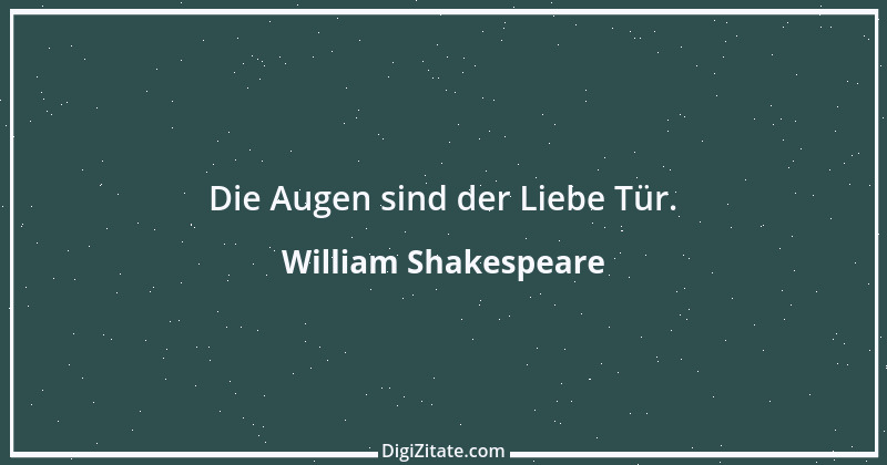 Zitat von William Shakespeare 797