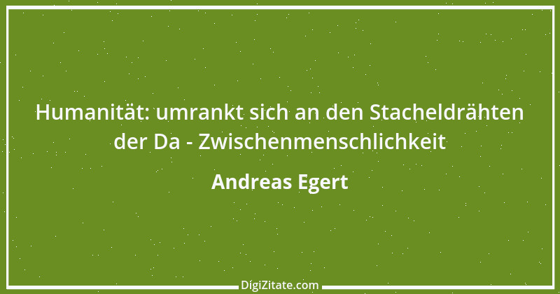 Zitat von Andreas Egert 113