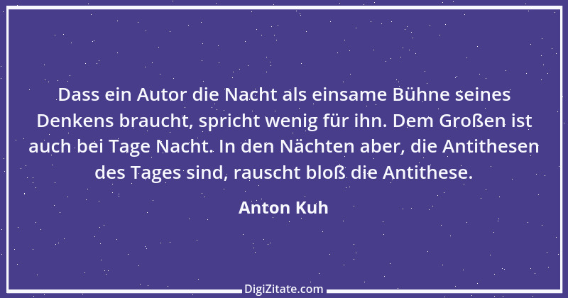 Zitat von Anton Kuh 8