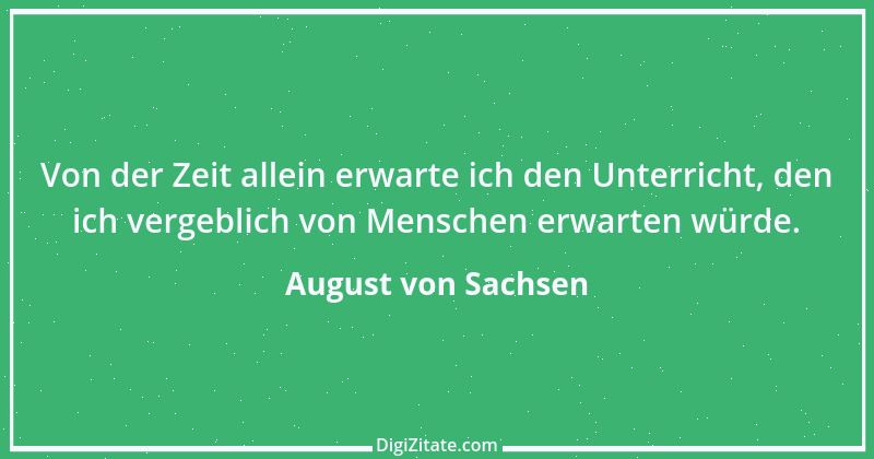 Zitat von August von Sachsen 2