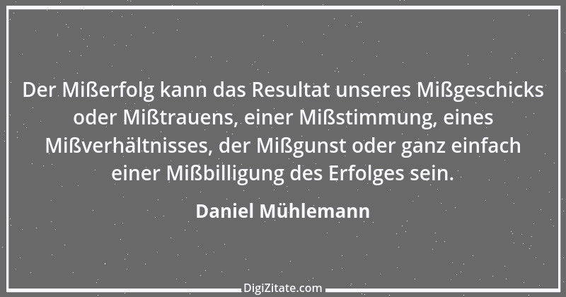 Zitat von Daniel Mühlemann 101