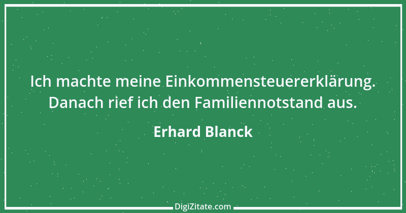 Zitat von Erhard Blanck 767