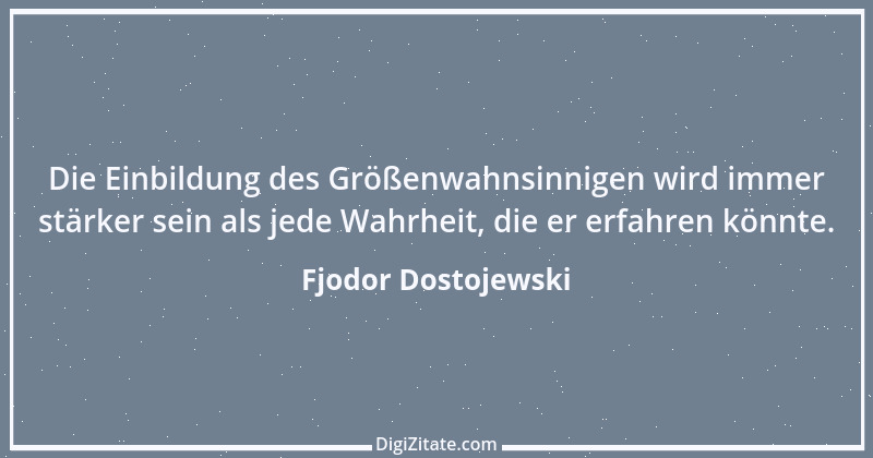 Zitat von Fjodor Dostojewski 1