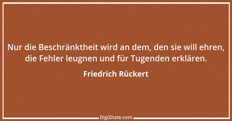 Zitat von Friedrich Rückert 181