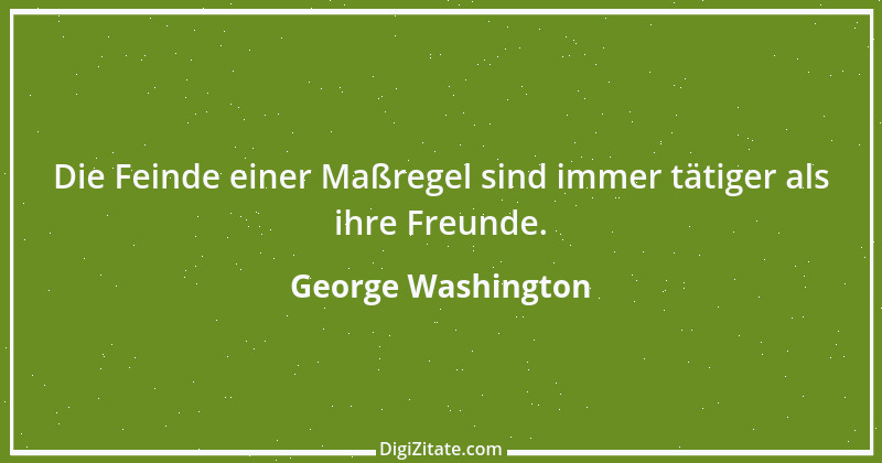 Zitat von George Washington 25