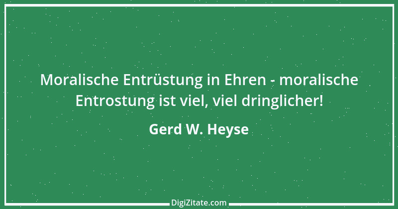 Zitat von Gerd W. Heyse 320