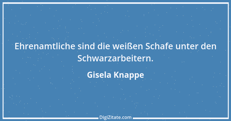 Zitat von Gisela Knappe 1