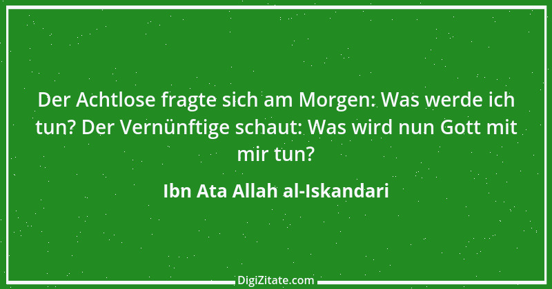 Zitat von Ibn Ata Allah al-Iskandari 1