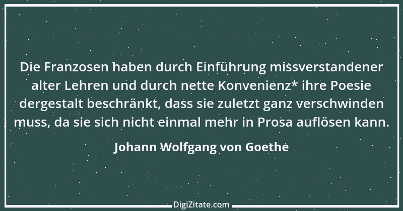 Zitat von Johann Wolfgang von Goethe 212