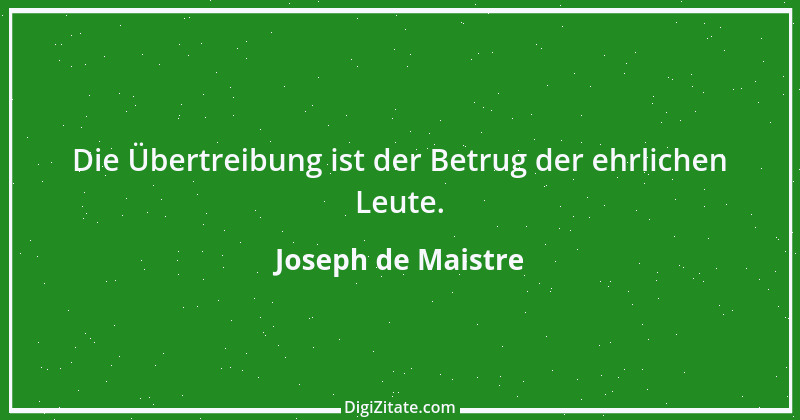 Zitat von Joseph de Maistre 3