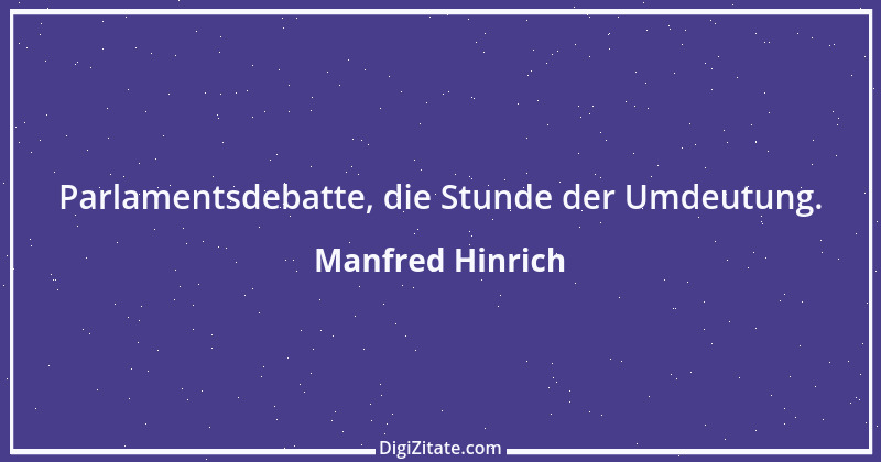 Zitat von Manfred Hinrich 3386