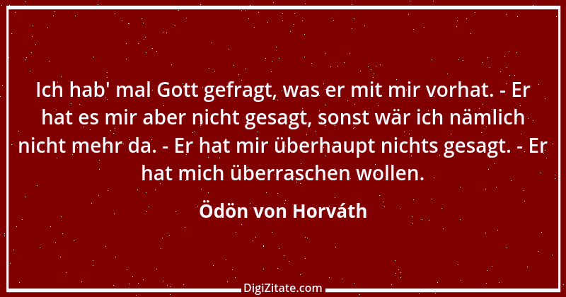 Zitat von Ödön von Horváth 8