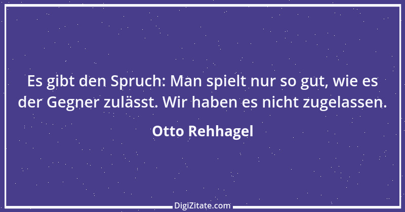 Zitat von Otto Rehhagel 18