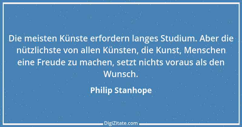 Zitat von Philip Stanhope 113