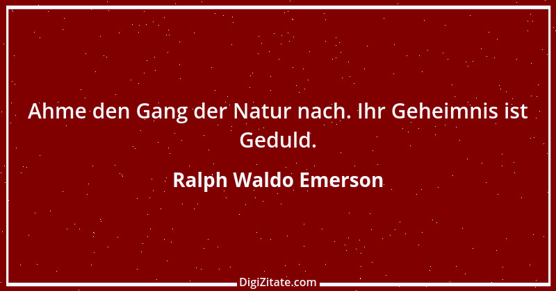 Zitat von Ralph Waldo Emerson 257