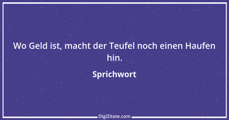 Zitat von Sprichwort 5204