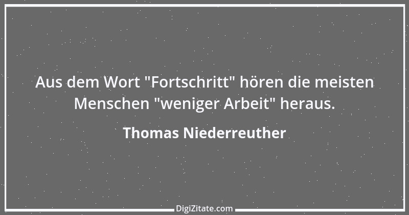 Zitat von Thomas Niederreuther 19