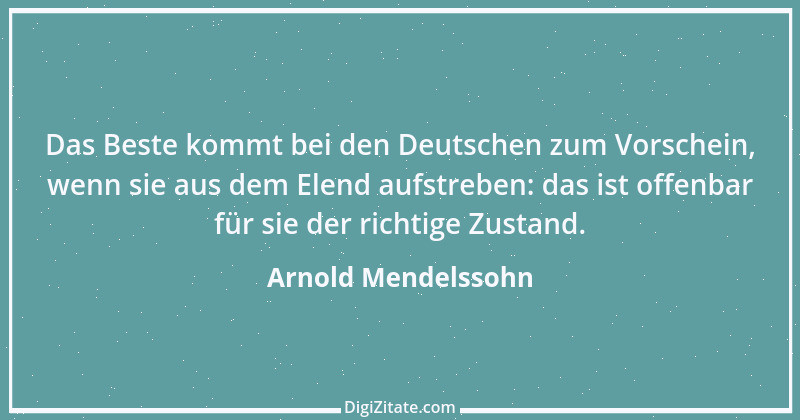 Zitat von Arnold Mendelssohn 1