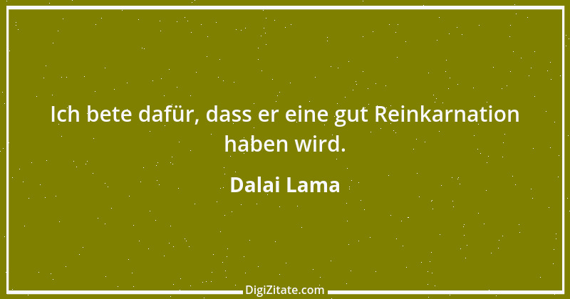 Zitat von Dalai Lama 212