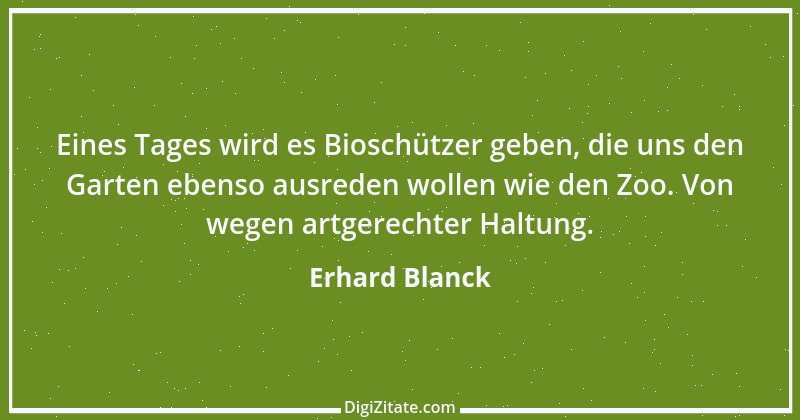 Zitat von Erhard Blanck 1768