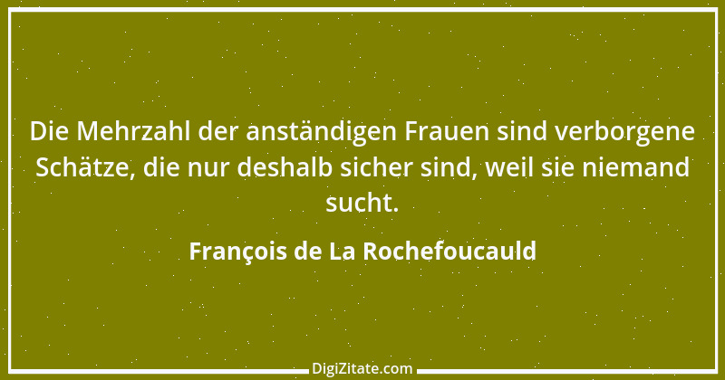 Zitat von François de La Rochefoucauld 126