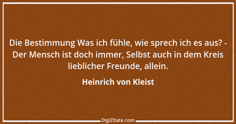 Zitat von Heinrich von Kleist 112