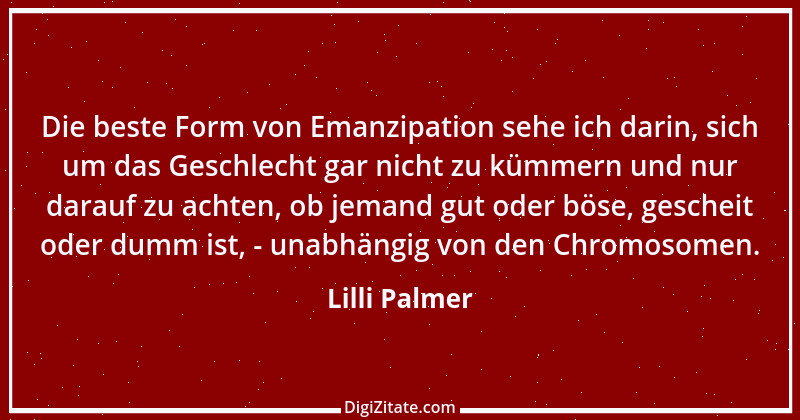 Zitat von Lilli Palmer 7