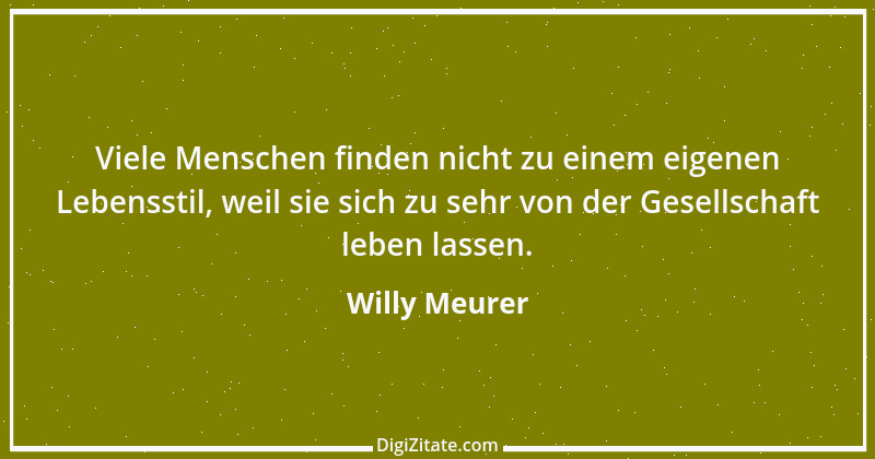 Zitat von Willy Meurer 1514