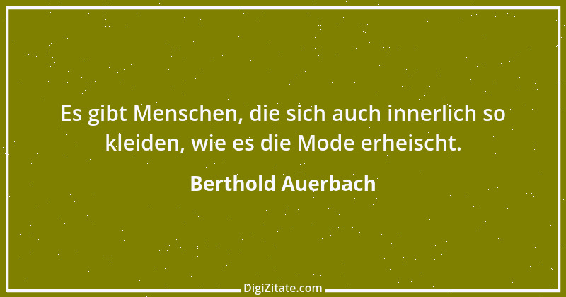 Zitat von Berthold Auerbach 59