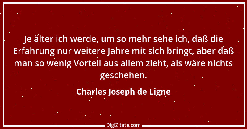 Zitat von Charles Joseph de Ligne 8