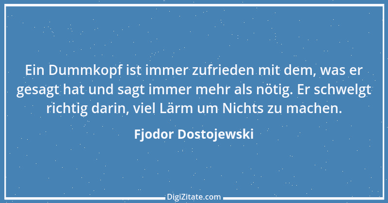 Zitat von Fjodor Dostojewski 3