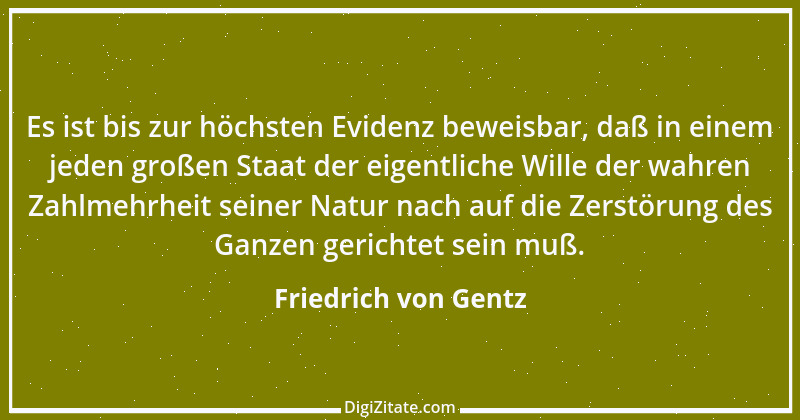 Zitat von Friedrich von Gentz 11