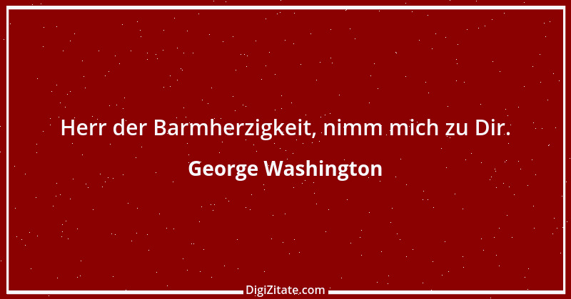 Zitat von George Washington 27