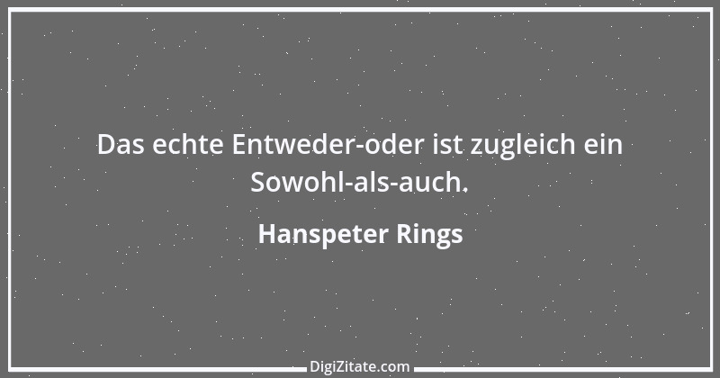 Zitat von Hanspeter Rings 105