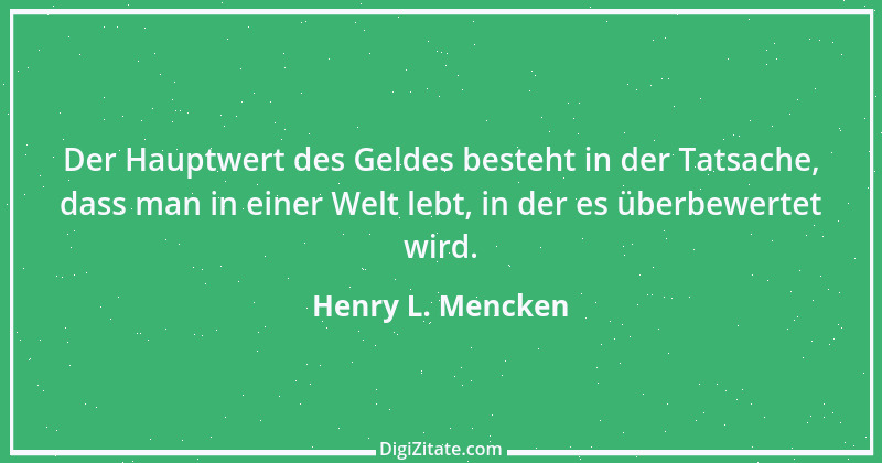 Zitat von Henry L. Mencken 20