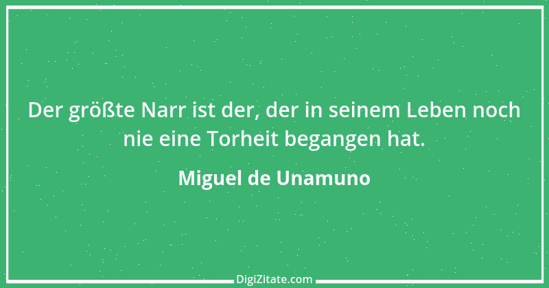 Zitat von Miguel de Unamuno 39