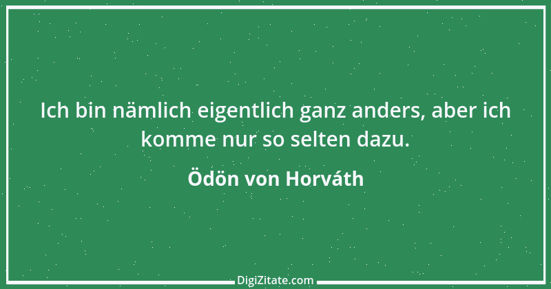 Zitat von Ödön von Horváth 10