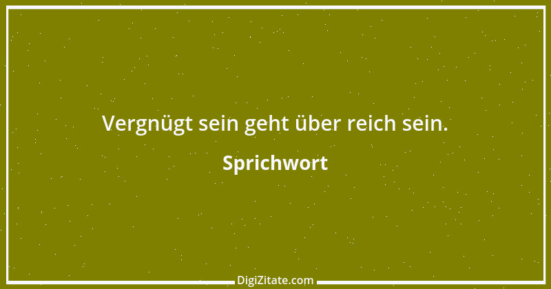 Zitat von Sprichwort 1206