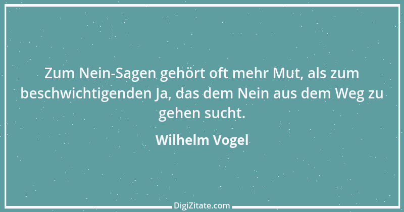 Zitat von Wilhelm Vogel 44