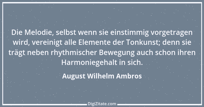 Zitat von August Wilhelm Ambros 2