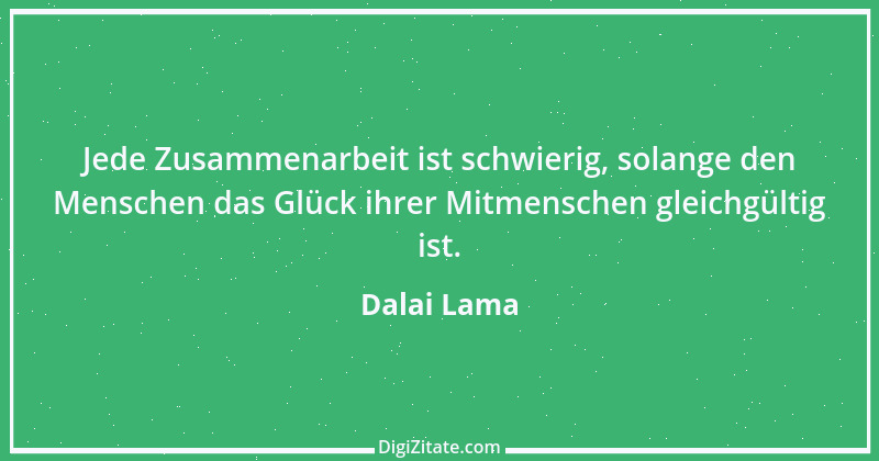 Zitat von Dalai Lama 214