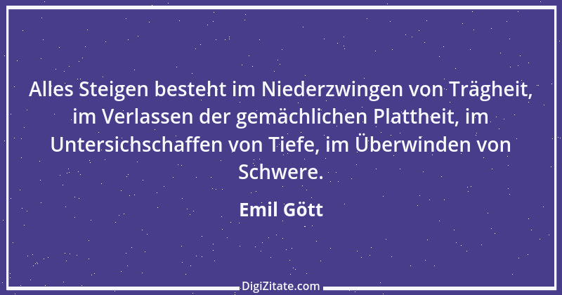 Zitat von Emil Gött 80