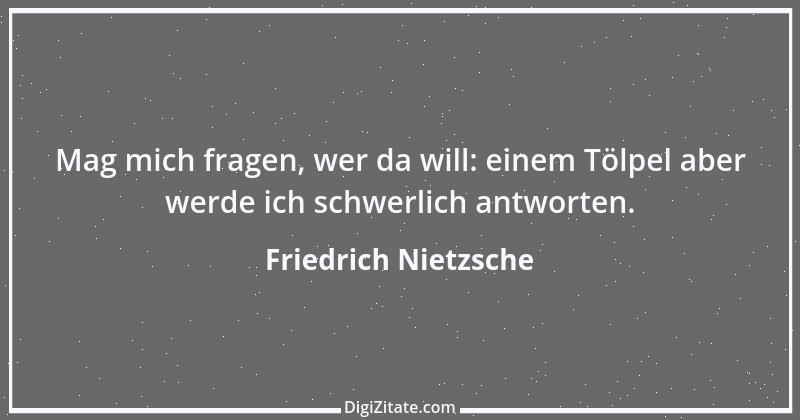 Zitat von Friedrich Nietzsche 1152