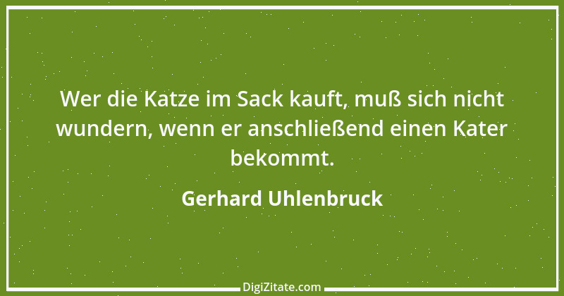 Zitat von Gerhard Uhlenbruck 35