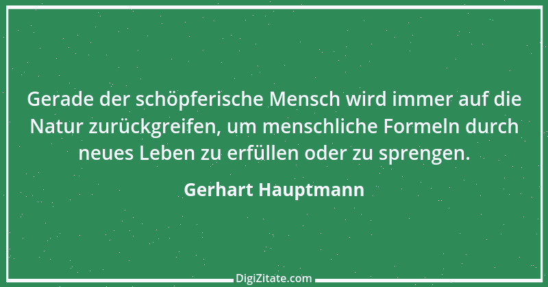 Zitat von Gerhart Hauptmann 13