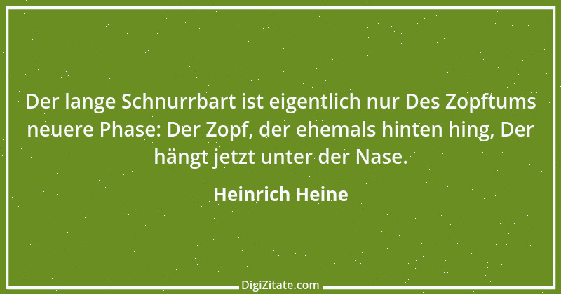 Zitat von Heinrich Heine 130