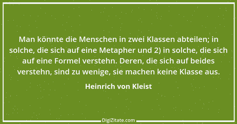 Zitat von Heinrich von Kleist 114