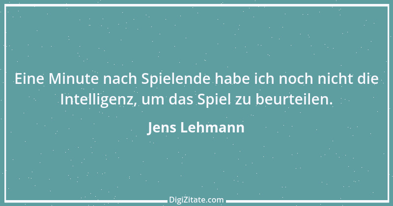 Zitat von Jens Lehmann 5